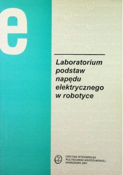 Laboratorium podstaw napędu elektrycznego w robotyce