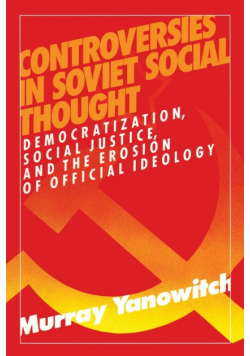 Controversies in Soviet Social Thought
