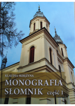 Monografia Słomnik Część I