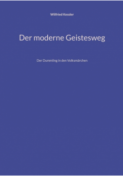 Der moderne Geistesweg