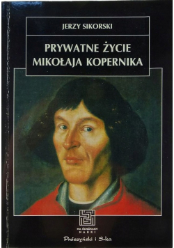 Prywatne życie  Mikołaja Kopernika