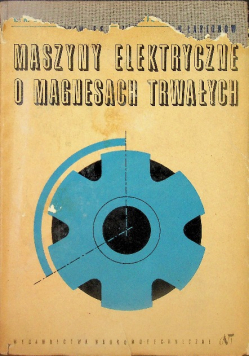Maszyny elektryczne o magnesach trwałych