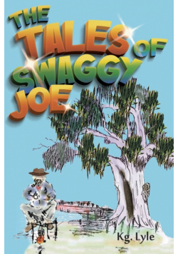 The Tales of Swaggy Joe