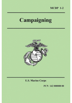 Campaigning (Marine Corps Doctrinal Publication 1-2)