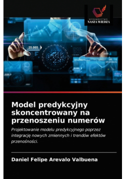 Model predykcyjny skoncentrowany na przenoszeniu numerów