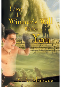 Use the Winner's Will Within You