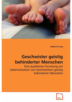 Geschwister geistig behinderter Menschen
