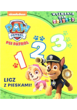 Psi Patrol. Wyzwania dla... Licz z pieskami!