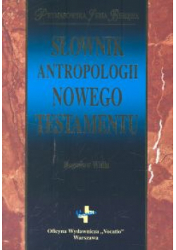 Słownik antropologii Nowego Testamentu
