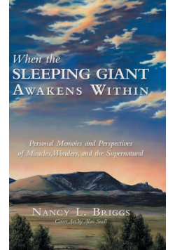 When the Sleeping Giant Awakens Within