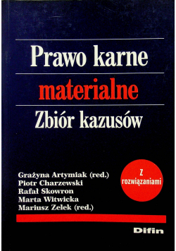 Prawo karne materialne Zbiór kazusów