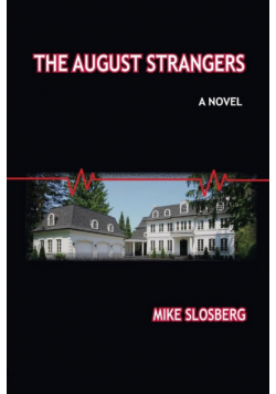 The August Strangers