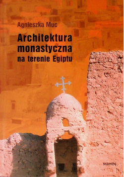Architektura monastyczna na terenie Egiptu