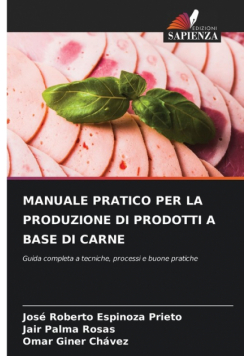 Manuale Pratico Per La Produzione Di Prodotti A Base Di Carne