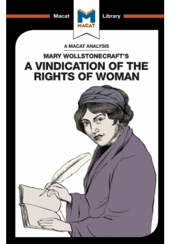An Analysis of Mary Wollstonecraft's A Vindication of the Rights of Woman