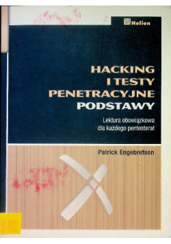 Hacking i testy penetracyjne Podstawy