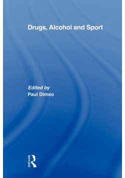 Drugs, Alcohol and Sport