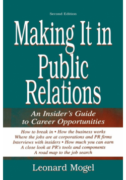 Making It in Public Relations