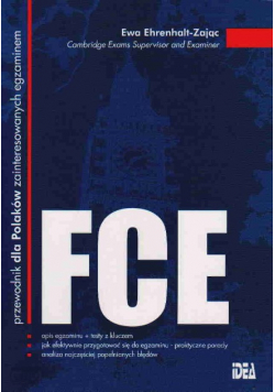 FCE  przewodnik dla Polaków przystępujących do egzaminu