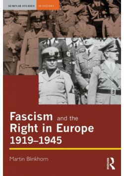 Fascism and the Right in Europe 1919-1945