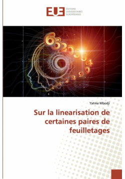 Sur la linearisation de certaines paires de feuilletages
