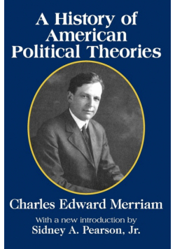 A History of American Political Theories