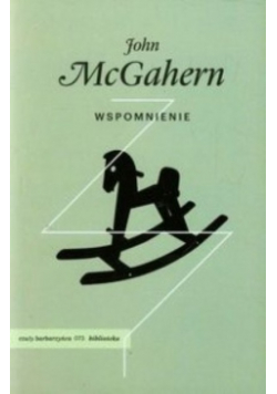 McGahern Wspomnienie