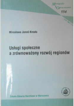 Usługi społeczne a zrównoważony rozwój regionów