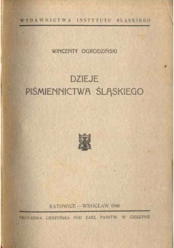 Dzieje piśmiennictwa Śląskiego, 1946 r.