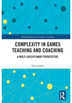 Complexity in Games Teaching and Coaching