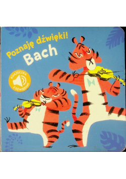 Poznaj dźwięki Bach