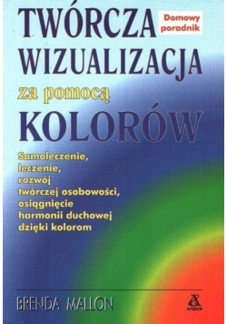 Twórcza wizualizacja za pomocą kolorów