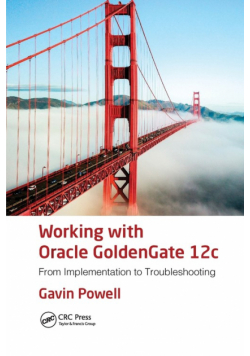 Working with Oracle GoldenGate 12c