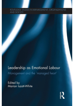 Leadership as Emotional Labour