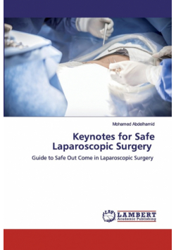 Keynotes for Safe Laparoscopic Surgery