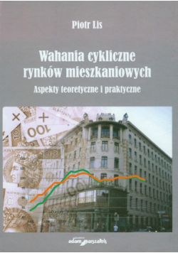 Wahania cykliczne rynków mieszkaniowych