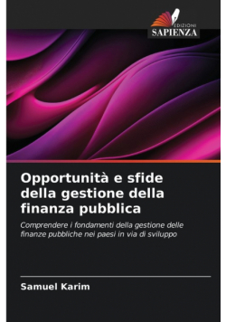 Opportunità e sfide della gestione della finanza pubblica