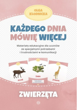 Każdego dnia mówię więcej Zwierzęta