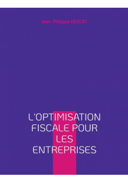 L'optimisation fiscale pour les entreprises