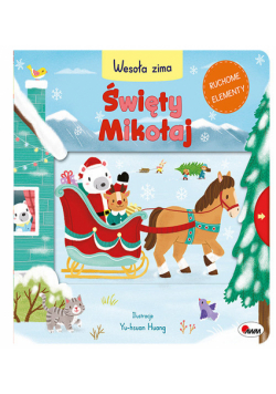 Święty Mikołaj. Wesoła zima