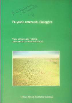 Przyroda rezerwatu Białogóra