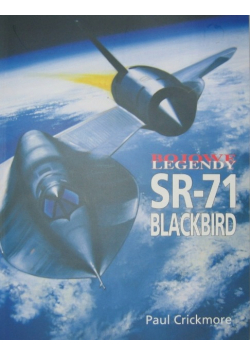 Bojowe legendy SR 71 Blackbird