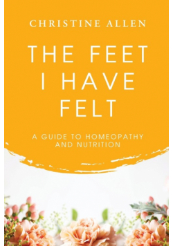 The Feet I Have Felt