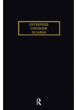 Enterprise Unionism In Japan