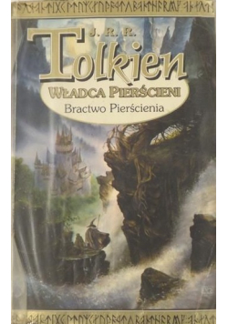 Władca Pierścieni Bractwo Pierścienia