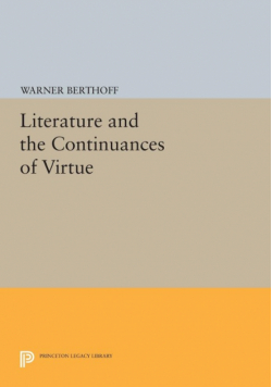 Literature and the Continuances of Virtue