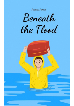 Beneath the Flood