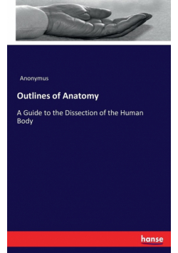 Outlines of Anatomy