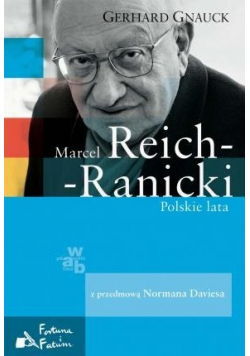 Marcel Reich Ranicki Polskie lata