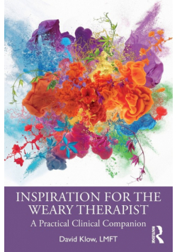 Inspiration for the Weary Therapist
